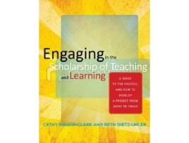 Livro engaging in the scholarship of teaching and learning de cathy bishop-clark,beth dietz-uhler (inglês)