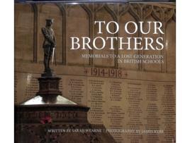 Livro to our brothers de sarah wearne,james kerr (inglês)