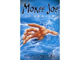 Livro mokee joe is coming de peter j. murray (inglês)