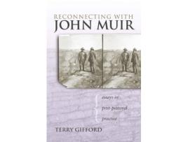 Livro reconnecting with john muir de terry gifford (inglês)