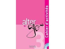Livro Alter Ego + B1 Ejercicios+Cd de Varios Autores