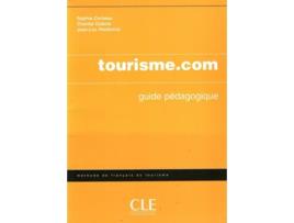 Livro Tourisme.Com-Guide Pedagogique de Sophie Corbeau
