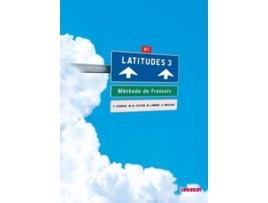 Livro Latitudes 3 - Méthode de français B1