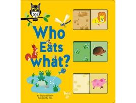 Livro Who Eats What? de Stephanie Babin