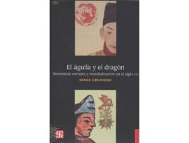 Livro El ÍGuila Y El Dragón
