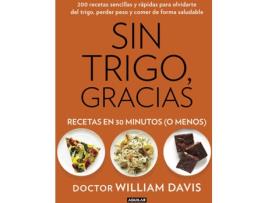 Livro Sin Trigo, Gracias: Recetas En 30 Minutos O Menos