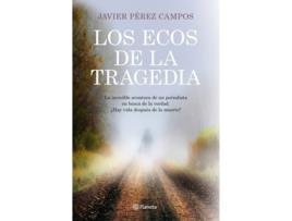 Livro Los Ecos De La Tragedia de Javier PÉrez Campos