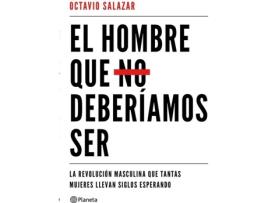Livro El Hombre Que No Deberiamos Ser