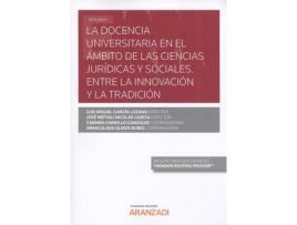 Livro La Docencia Universitaria En El Ámbito De Las Ciencias Jurídicas Y Sociales (Dúo) (Espanhol)