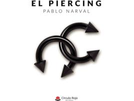 Livro El Piercing de Pablo Narval (Espanhol - 2019)