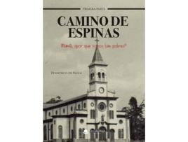 Livro Camino de espinas: mamá ¿por qué somos tan pobres? de Francisco de Paula (Espanhol - 2020)