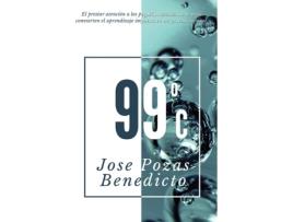 Livro 99 ºc de Jose Pozas Benedicto (Espanhol - 2020)