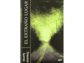 Livro El Extraño Lugar de Domingo Santos (Espanhol)