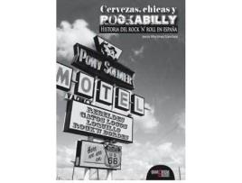 Livro Cervezas, Chicas Y Rockabilly de Jesús Martínez Sánchez (Espanhol)