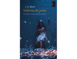 Livro Infierno De Neón de J.R. Barat