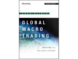 Livro global macro trading - profiting in a new world economy de g gliner (inglês)