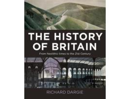 Livro the history of britain de richard dargie (inglês)