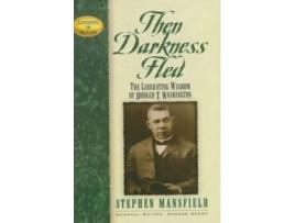 Livro then darkness fled de stephen mansfield (inglês)