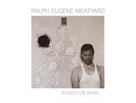 Livro ralph eugene meatyard: stages for being de julian cox (inglês)