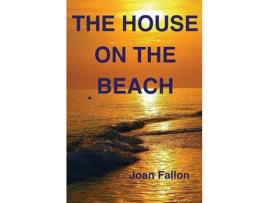 Livro The House On The Beach de Joan Fallon ( Inglês )