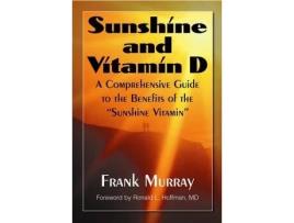 Livro sunshine and vitamin d de frank murray (inglês)