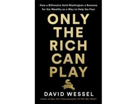 Livro only the rich can play de david wessel (inglês)