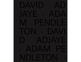 Livro david adjaye adam pendleton de other adam pendleton , other david adjaye (inglês)