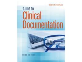 Livro guide to clinical documentation de debra d. sullivan (inglês)