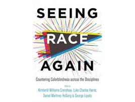 Livro Seeing Race Again (Inglês)