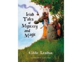 Livro irish tales of mystery and magic de edmund lenihan (inglês)