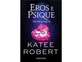 Livro Olimpo - Livro 2: Eros e Psique de Katee Robert ( Português )