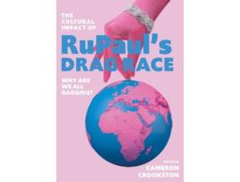 Livro the cultural impact of rupaul's drag race de edited by cameron crookston (inglês)