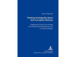 Livro thinking strategically about anti-corruption reforms de sean fitzpatrick (inglês)