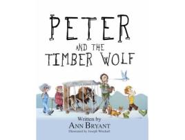 Livro peter and the timber wolf de ann bryant (inglês)