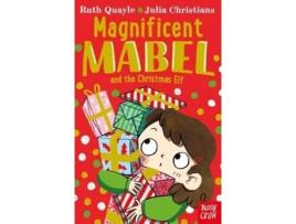 Livro magnificent mabel and the christmas elf de ruth quayle (inglês)