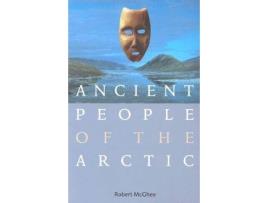 Livro ancient people of the arctic de robert mcghee (inglês)