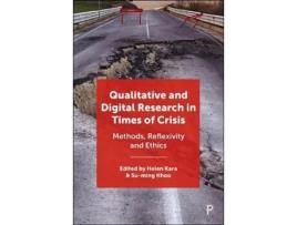 Livro qualitative and digital research in times of crisis de edited by helen kara , edited by su ming khoo (inglês)