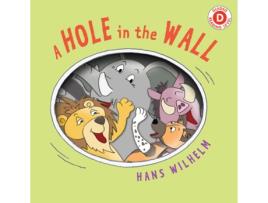 Livro a hole in the wall de hans wilhelm (inglês)