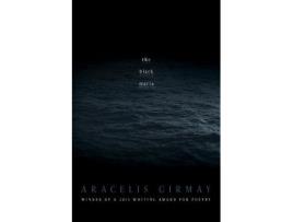 Livro the black maria de aracelis girmay (inglês)