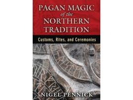 Livro pagan magic of the northern tradition de nigel (nigel pennick) pennick (inglês)