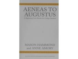 Livro aeneas to augustus de mason hammond,anne amory (inglês)