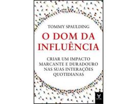 Livro O Dom da Influência de Tommy Spaulding ( Português )