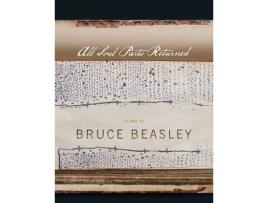 Livro all soul parts returned de bruce beasley (inglês)