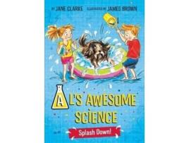 Livro al's awesome science: splash down de jane clarke (inglês)