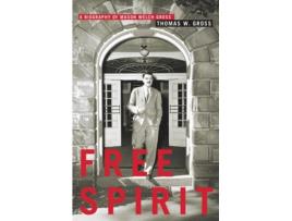 Livro free spirit de thomas w. gross (inglês)