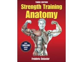 Livro strength training anatomy de frederic delavier (inglês)