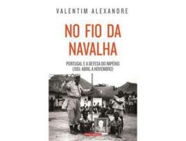 Livro No Fio da Navalha de Valentim Alexandre ( Português )