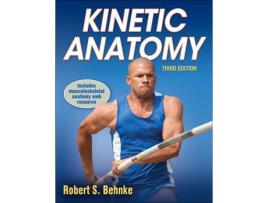 Livro kinetic anatomy de robert s. behnke (inglês)