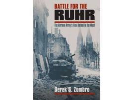 Livro battle for the ruhr de derek s. zumbro (inglês)