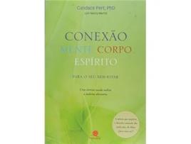 Livro Conexão Mente Corpo Espírito para O Seu Bem-Estar de Nancy Pert e Candace Marriot (Português)